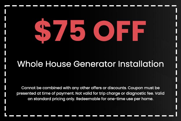 Discount on Whole House Generator Installation
